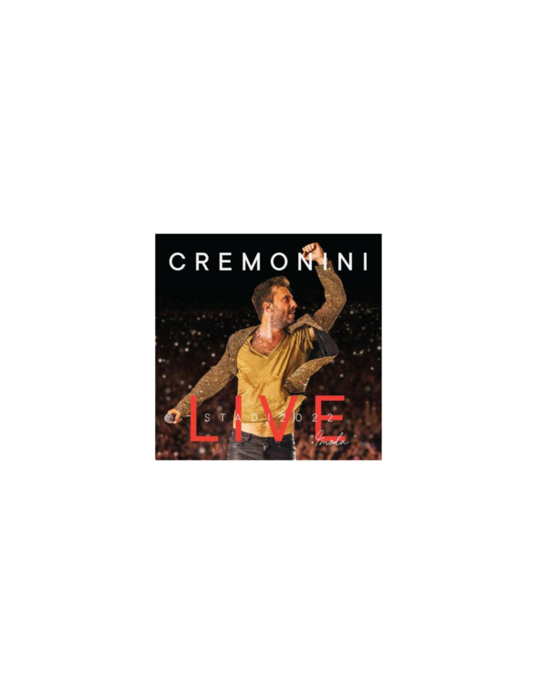 Cremonini Cesare Cremonini Live Stadi 2022 Imola CD