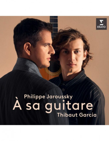 Philippe Jaroussky & Thibaud Garcia - A Sa Guitare - (CD)