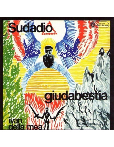 Della Mea Ivan - Sudadio Giudabestia - (CD)