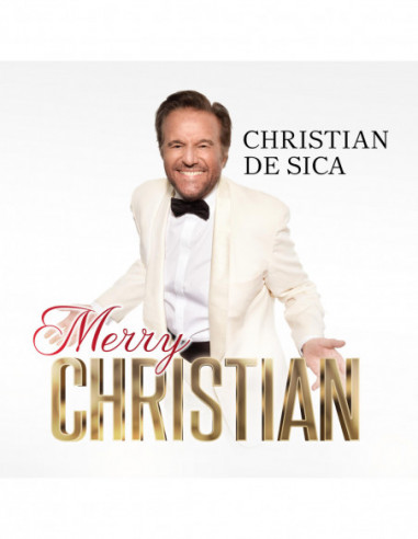 De Sica Christian - Merry Christian - (CD)