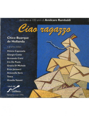 De Hollanda Chico Buarque - Ciao Ragazzo - (CD)