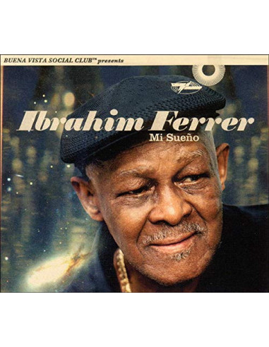 Ferrer Ibrahim - Mi Sueno (Buena Vista Social Club Presents) - (CD)