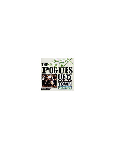 Pogues - Dirty Old Town - (CD)