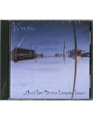 Kyuss - And The Circus Leaves Town - (CD)