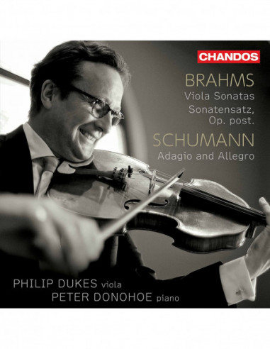 Philip Dukes (Viola) - Brahms Viola Sonatas 1 & 2 & Schumann Adagio E Allegro - (CD)