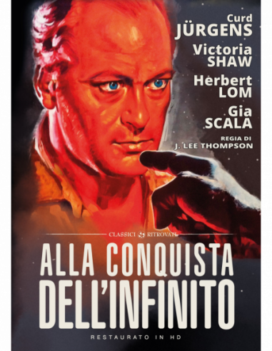 Alla Conquista Dell'Infinito (Versione Integrale+Versione Cinematografica Italiana) (Restaurato In Hd)