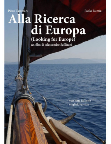 Alla Ricerca Di Europa - Looking For Europe