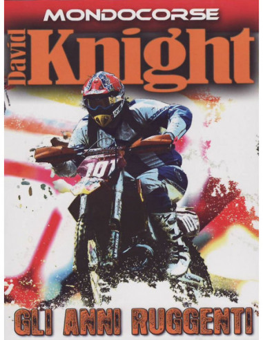 David Knight - Gli Anni Ruggenti