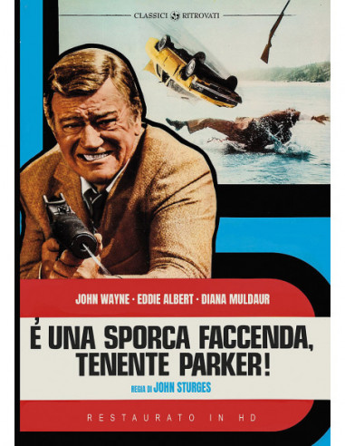 E' Una Sporca Faccenda, Tenente Parker! (Restaurato In Hd)