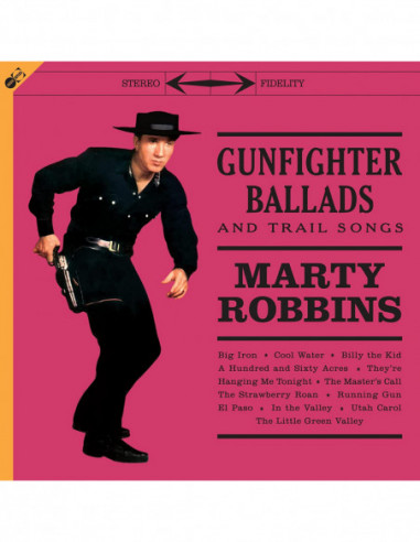 Robbins Marty - Gunfighter Ballads And Trail Songs (Lp + Cd)