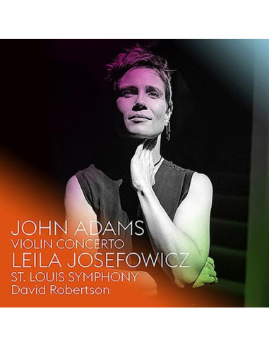 Leila Josefowicz( Violino), St. Louis Symphony, David Robertson - Violin Concerto - (CD)