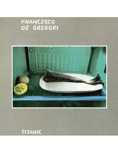 De Gregori Francesco - Titanic