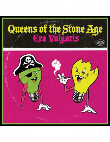 Queens Of The Stone - Era Vulgaris