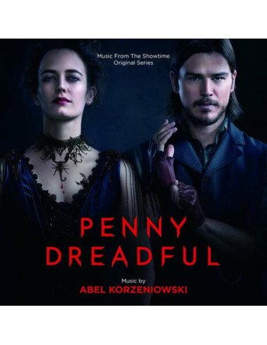 O. S. T. -Penny Dreadful( Korzeniowski Abel) - Penny Dreadful (Music From The Tv Series)