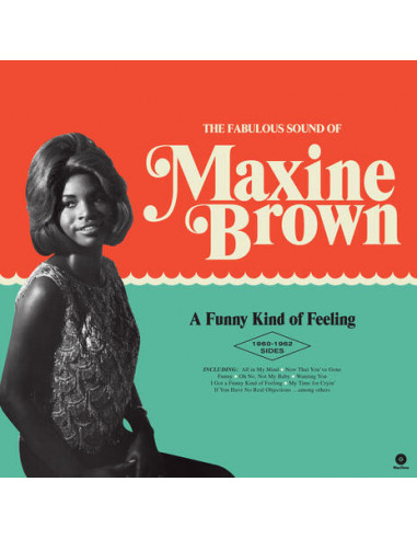 Brown Maxine - A Funny Kind Of Feeling The 1960-1962 Sides