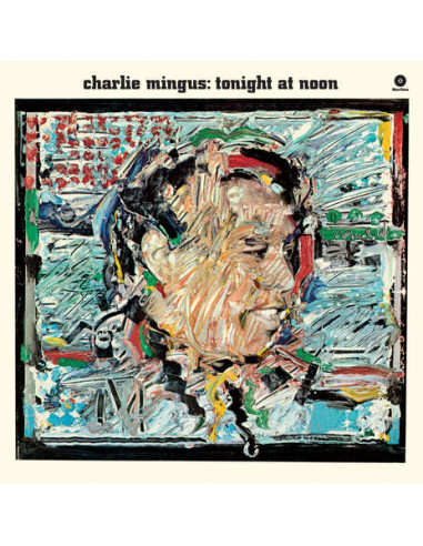 Mingus Charles - Tonight At Noon