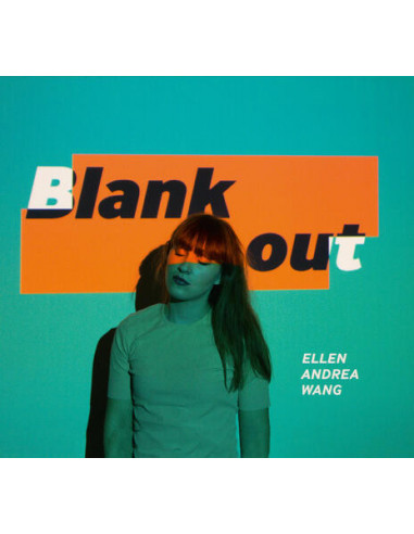 Wang Ellen Andrea - Blank Out