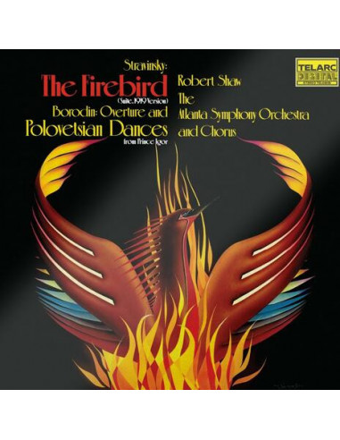 Shaw Robert, Atlanta Symphony Orchestra And Chorus - Firebird Suite, Polovetsian Dances