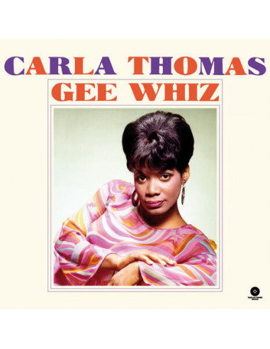 Thomas Carla - Gee Whiz (Limited Edt.)