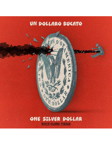 O. S. T. -Un Dollaro Bucato( Gianni Ferrio) - Un Dollaro Bucato (Silver Vinyl)