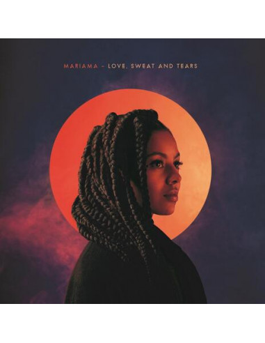 Mariama - Love, Sweat And Tears