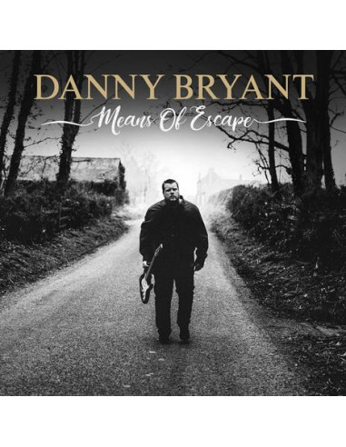 Bryant Danny - Means Of Escape