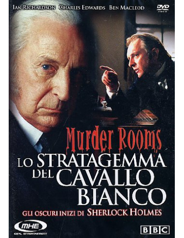 Murder Rooms - Lo Stratagemma Del Cavallo Bianco