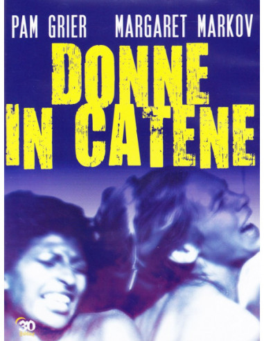 Donne In Catene