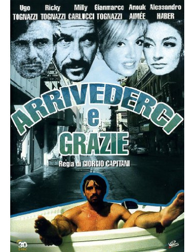 Arrivederci E Grazie (ed.2012)