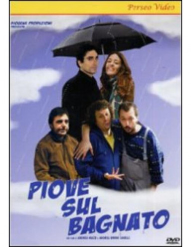 Piove Sul Bagnato (ed.2013)