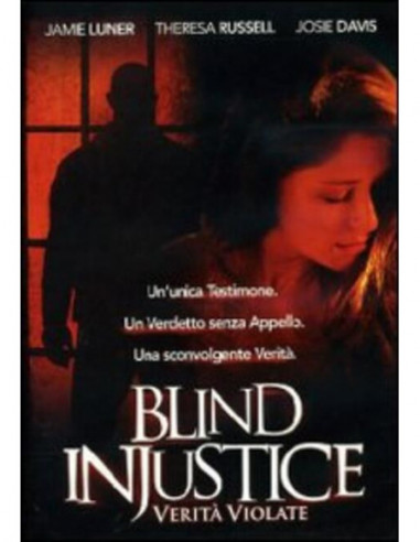 Blind Injustice