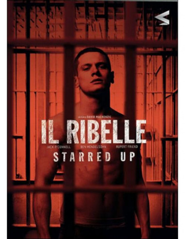 Ribelle (Il) - Starred Up