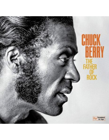 Chuck Berry - The Father Of Rock