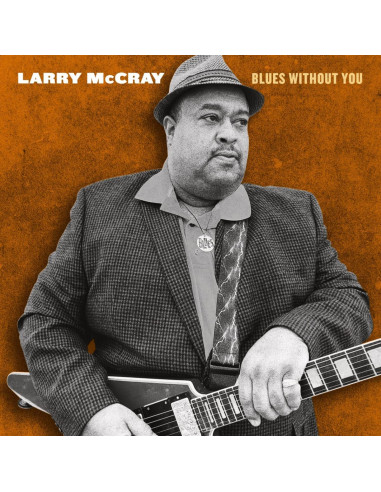 Mccray Larry - Blues Without You