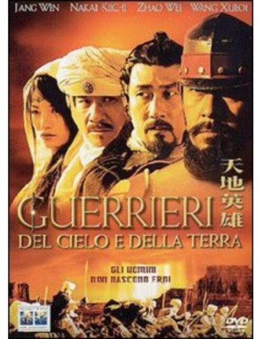 Guerrieri Del Cielo E Della Terra