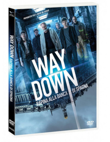 Way Down - Rapina Alla Banca Di Spagna