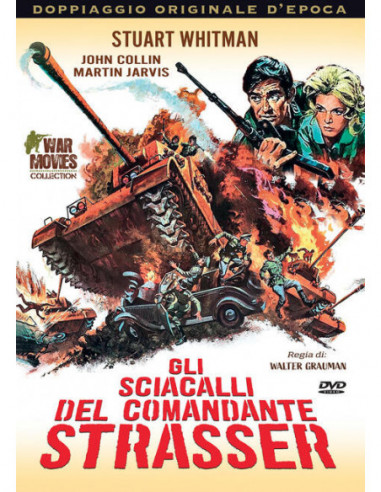 Sciacalli Del Comandante Strasser (Gli)