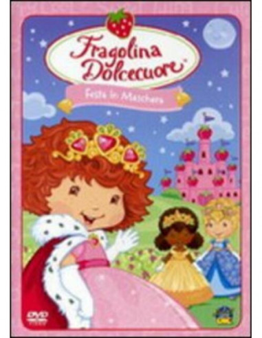 Fragolina Dolcecuore - Festa In Maschera