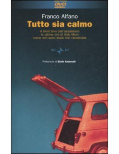 Franco Alfano - Tutto Sia Calmo (Dvd+Libro)