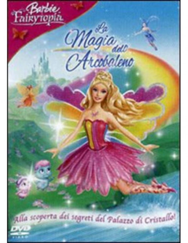 Barbie - Fairytopia - La Magia Dell'Arcobaleno