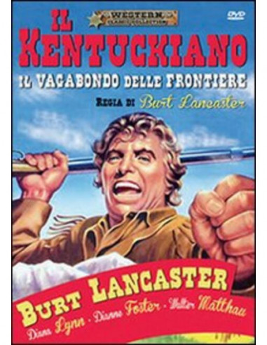 Kentuckiano (Il) - Il Vagabondo Delle Frontiere