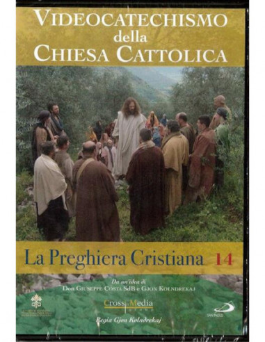 Videocatechismo n.14 - La Preghiera Cristiana n.01