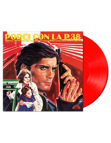 O. S. T. -Porci Con La P. 38( Caruso Pippo) - Porci Con La P.38 (180 Gr. Vinyl Red Limited Edt.)