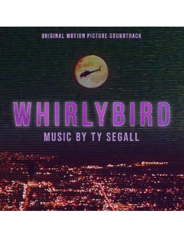 Ty Segall - Whirlybird (Original Motion Picture Soun