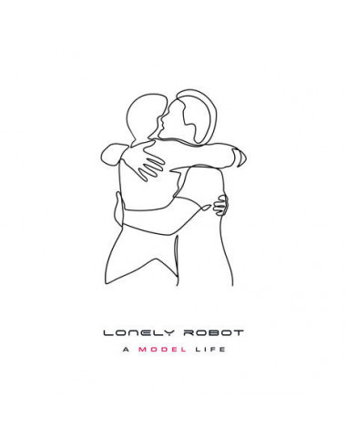 Lonely Robot - A Model Life