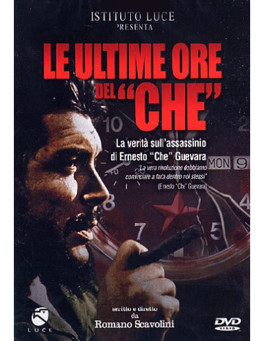 Ultime Ore Del "Che" (Le)