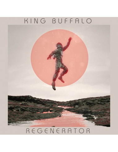 King Buffalo - Regenerator