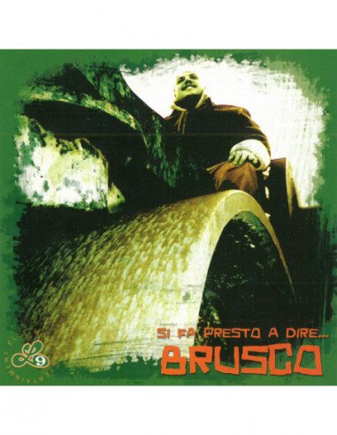 Brusco - Si Fa Presto A Dire Brusco (Indie Exclusive)