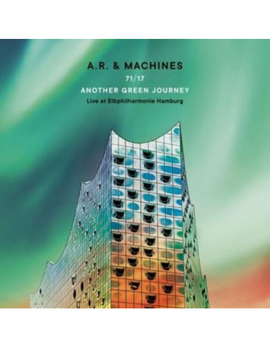 A.R. and Machines - 71/17 Another Green Journey