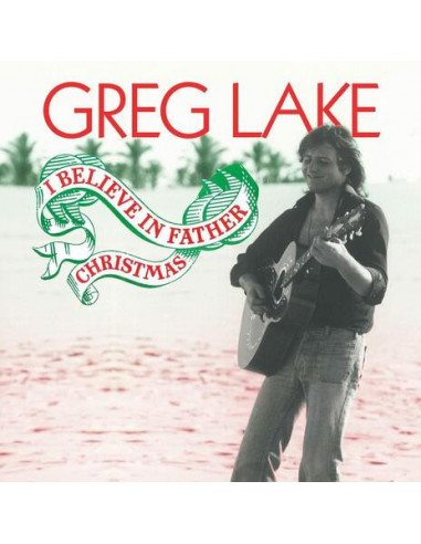 Greg Lake - I Believe In Father Christmas